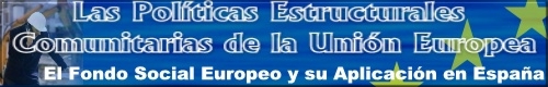 Las Polticas estructurales Comunitarias  de la Unin Europea